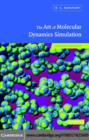 The Art of Molecular Dynamics Simulation - eBook
