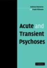 Acute and Transient Psychoses - eBook