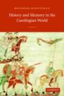 History and Memory in the Carolingian World - eBook
