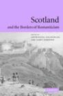 Scotland and the Borders of Romanticism - eBook