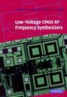 Low-Voltage CMOS RF Frequency Synthesizers - eBook