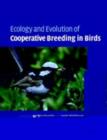 Ecology and Evolution of Cooperative Breeding in Birds - eBook