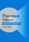 Procedural Politics : Issues, Influence, and Institutional Choice in the European Union - eBook