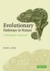 Evolutionary Pathways in Nature : A Phylogenetic Approach - eBook