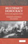 Multiparty Democracy : Elections and Legislative Politics - eBook