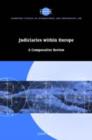 Judiciaries within Europe : A Comparative Review - eBook