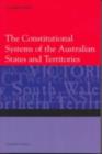 Constitutional Systems of the Australian States and Territories - eBook