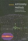 Astronomy Methods : A Physical Approach to Astronomical Observations - eBook
