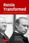 Russia Transformed : Developing Popular Support for a New Regime - eBook