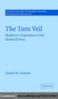 The Torn Veil : Matthew's Exposition of the Death of Jesus - eBook