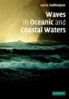 Waves in Oceanic and Coastal Waters - eBook