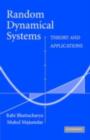Random Dynamical Systems : Theory and Applications - eBook