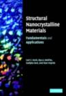 Structural Nanocrystalline Materials : Fundamentals and Applications - eBook