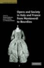 Opera and Society in Italy and France from Monteverdi to Bourdieu - eBook