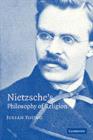 Nietzsche's Philosophy of Religion - eBook