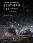 A Walk through the Southern Sky : A Guide to Stars and Constellations and their Legends - eBook