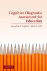 Cognitive Diagnostic Assessment for Education : Theory and Applications - eBook
