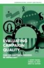 Evaluating Campaign Quality : Can the Electoral Process be Improved? - eBook