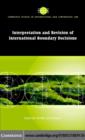 Interpretation and Revision of International Boundary Decisions - eBook