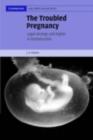 Troubled Pregnancy : Legal Wrongs and Rights in Reproduction - eBook