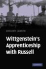 Wittgenstein's Apprenticeship with Russell - eBook