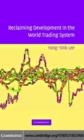 Reclaiming Development in the World Trading System - eBook