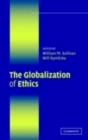 The Globalization of Ethics : Religious and Secular Perspectives - eBook