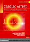 Cardiac Arrest : The Science and Practice of Resuscitation Medicine - eBook
