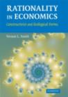 Rationality in Economics : Constructivist and Ecological Forms - eBook
