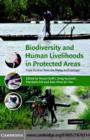 Biodiversity and Human Livelihoods in Protected Areas : Case Studies from the Malay Archipelago - eBook
