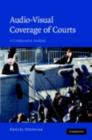 Audio-visual Coverage of Courts : A Comparative Analysis - eBook