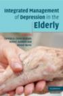 Integrated Management of Depression in the Elderly - eBook