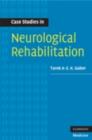 Case Studies in Neurological Rehabilitation - eBook