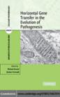 Horizontal Gene Transfer in the Evolution of Pathogenesis - eBook