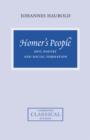 Homer's People : Epic Poetry and Social Formation - eBook