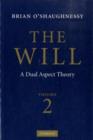 Will: Volume 2, A Dual Aspect Theory - eBook
