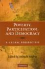 Poverty, Participation, and Democracy : A Global Perspective - eBook