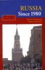 Russia Since 1980 - eBook