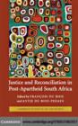 Justice and Reconciliation in Post-Apartheid South Africa - eBook