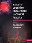 Vascular Cognitive Impairment in Clinical Practice - eBook