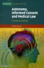 Autonomy, Informed Consent and Medical Law : A Relational Challenge - eBook