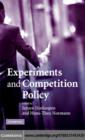 Experiments and Competition Policy - eBook