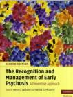 The Recognition and Management of Early Psychosis : A Preventive Approach - eBook