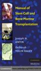 Manual of Stem Cell and Bone Marrow Transplantation - eBook