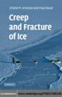 Creep and Fracture of Ice - eBook