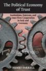 Political Economy of Trust : Institutions, Interests, and Inter-Firm Cooperation in Italy and Germany - eBook