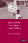 Judicial Review in an Age of Moral Pluralism - eBook