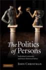 Politics of Persons : Individual Autonomy and Socio-historical Selves - eBook