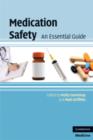 Medication Safety : An Essential Guide - eBook