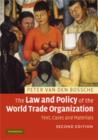 The Law and Policy of the World Trade Organization : Text, Cases and Materials - eBook